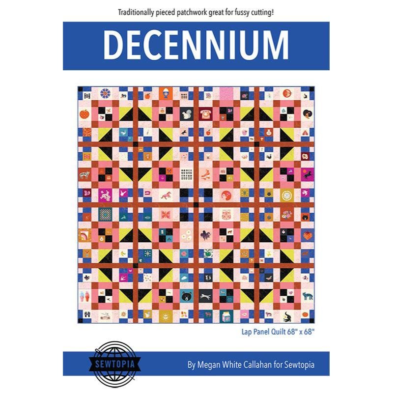 Decennium Quilt Pattern | Sewtopia