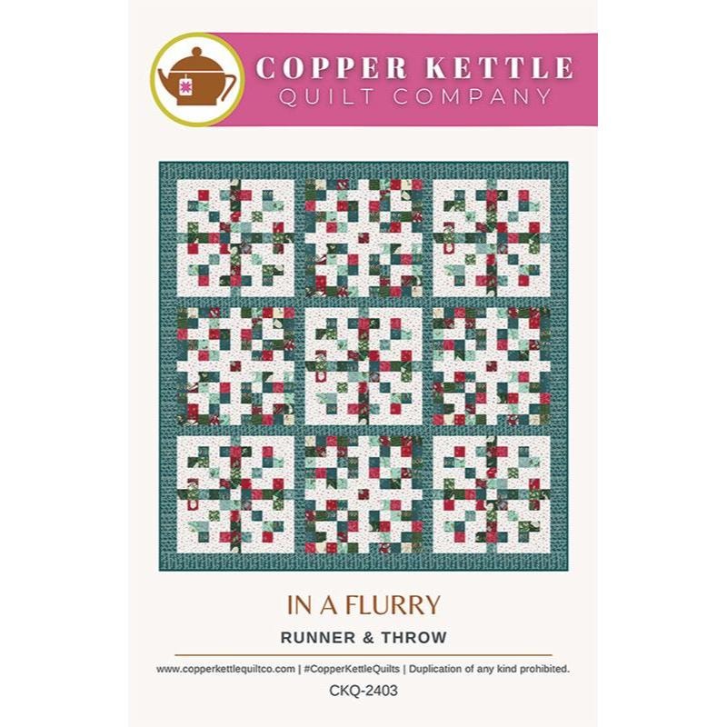 In A Flurry Quilt Pattern | Copper Kettle Quilt Company In A Flurry Quilt Pattern | Copper Kettle Quilt Company