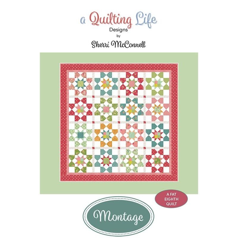 Montage Quilt Pattern | A Quilting Life