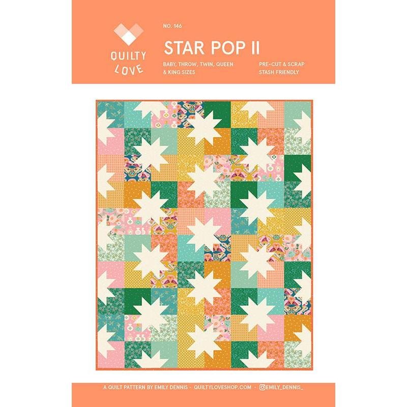 Star Pop II Quilt Pattern | Quilty Love